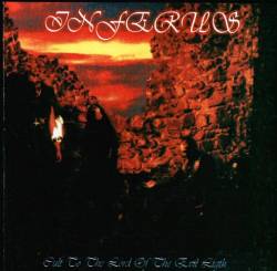 Inferus : Cult To The Lord Of The Evil Light